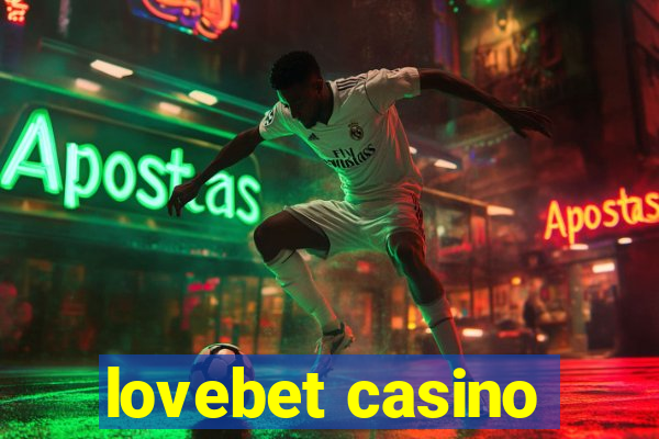 lovebet casino